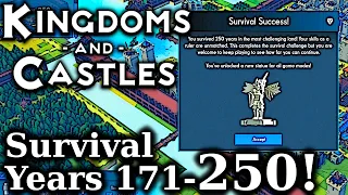 250 YEARS! Was It Difficult? | Kingdoms and Castles | Survival Mode, Highest difficulty AI - EP09