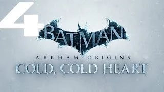 Batman Arkham Origin's DLC Ледяное сердце серия 4(Тайна Фриза)