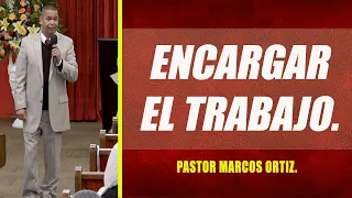 Pastor Marcos Ortiz  Encargar el trabajo