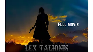 "Lex Talionis" | Western Short | Film Southern Utah