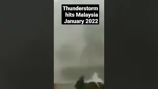 #shorts #thunderstorm #viral Thunderstorm Malaysia latest. subscribe to watch weather shorts