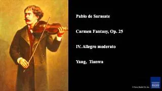 Pablo de Sarasate, Carmen Fantasy, Op. 25, IV. Allegro moderato
