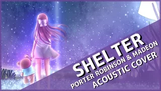 【Kiichan】SHELTER 【acoustic cover】