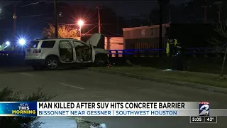 Man killed after SUV hits concrete barrier in SW Houston, police say