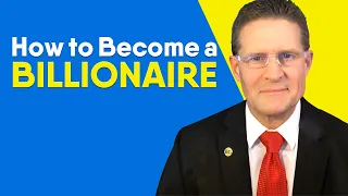 How to Become a BILLIONAIRE (Starting With $0)