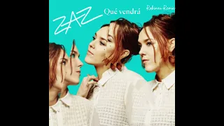ZAZ - Qué vendrá (Robinou Remix - Audio officiel)