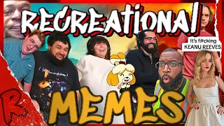 recreational memes for the funny number day - @Furno472 | RENEGADES REACT