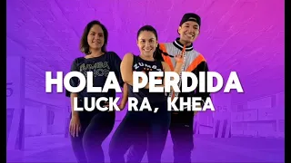 Hola Perdida - Luck Ra, Khea - Flow Dance Fitness - Zumba - Coreografía