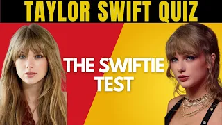 Ultimate Taylor Swift Quiz 👩🎤⚠ Warning : Only for Real Swifties
