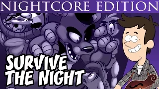 Survive the Night - Official Nightcore Edition by MandoPony