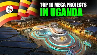 Top 10 mega construction projects in Uganda