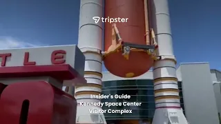 Insider's Guide to the Kennedy Space Center Visitor Complex