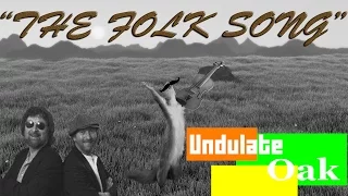 ♫ "The Folk Song" (Music Parody)