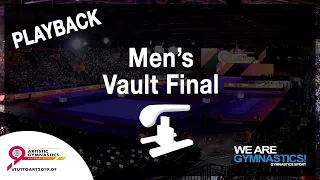 FIG WORLD CHAMPIONSHIP REPLAY: 2019 Artistic Gymnastics Men's Vault Final