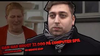 Han har brugt 32.000 på computerspil I Det bedste fra Luksusfælden