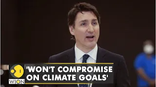PM Trudeau highlights Canada's climate goal, country plans to cut carbon emissions | WION