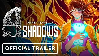 9 Years of Shadows - Official Trailer | Pax Online 2021