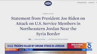3 US service members killed in drone strike in Jordan