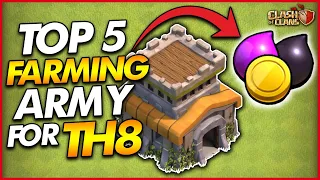 TOP 5 BEST FARMING ATTACK STRATEGIES FOR TH8 - Clash of Clans