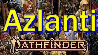 Pathfinder 2E: The Human Ethnicity of Azlanti