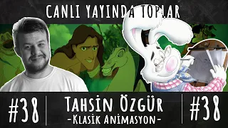 Tahsin Özgür - Klasik Animasyon - 38. Bölüm