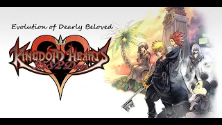 Kingdom Hearts Series - Evolution of Dearly Beloved (2002-2021) UPDATED