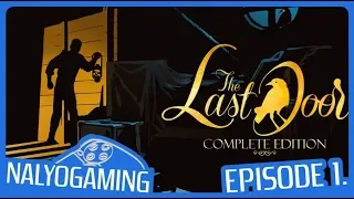 THE LAST DOOR Complete Edition, Season 1. | PS4 | Extended Gameplay First Look