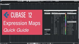 Expression Maps in Cubase 12 (Beginner to Advanced)