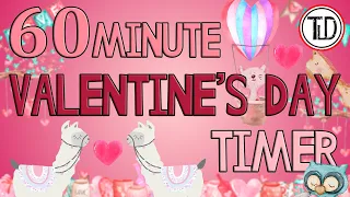 60 Minute Valentine's Day Timer (2022) | 1 Hour Valentine’s Day Timer