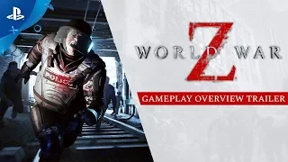 World War Z - Overview Gameplay Trailer | PS4