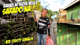 BAHAY NI KUYA WILLY SARADO AYUDA BINALIK KO !