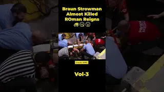 🔥🔥Roman Reigns NEAR DEATH EXPERIENCE🔥🥲😲⚠️#shorts #wwe #trending #romanreigns #braunstrowman