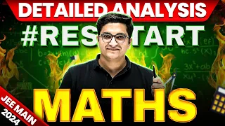 JEE Main 2024 - Detailed Analysis of MATHS 🔥 EASY या DIFFICULT - EXAM PATTERN!! ❓