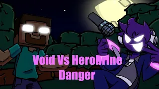 Friday Night Funkin' - Herobrine VS Void (Danger But Void Sings It) [Hard]