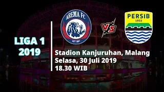 Jadwal Pertandingan dan Siaran Langsung Liga 1 2019 Arema FC Vs Persib Bandung Selasa (30/7)