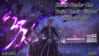 Bleach Number One Trailer Remix Filtered Instrumental