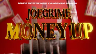 Joegrime - Money Up (Official Audio)