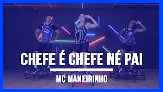 #TBT MC Maneirinho - Chefe é Chefe Né Pai | Coreografia Free Jump | #borapular