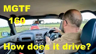 MG TF 160: What's it like to drive?