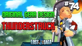 Lost Saga: Original Gear Design, Thunderstruck