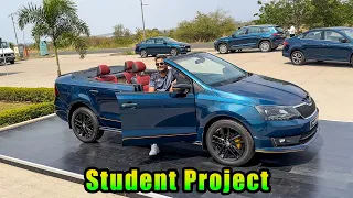 Ye car students nai banai hai - Skoda rapid convertible cabriolet built by some students