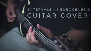 Neurogenesis - INTERVALS [GUITAR COVER]