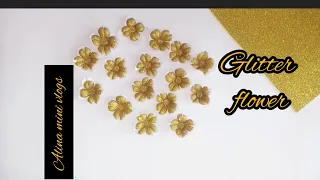 Diy Glitter foam flowers ||Foam sheet flowers step by step || Diy flower for decoration