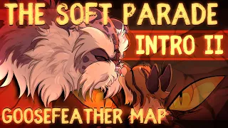 [WARRIORS ] The Soft Parade - Goosefeather MAP (Intro II)