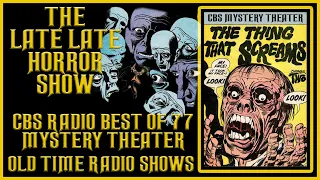 CBS Radio Mystery Theater Best of 1977 Old Time Radio Shows All Night Long