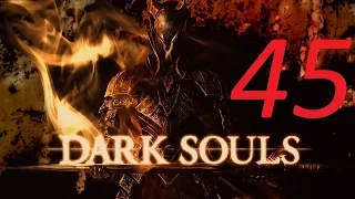 Dark Souls: Prepare to Die Edition - ЧАСТЬ 45 ENDING #ГВИН ПОВЕЛИТЕЛЬ ПЕПЛА#