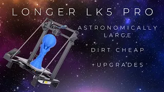 Longer LK5 Pro - A Bigger, Better Ender 3 (Review and Upgrades)