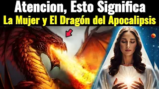 Impactante Vision del apóstol Juan, La Mujer y el dragón (Apocalipsis)