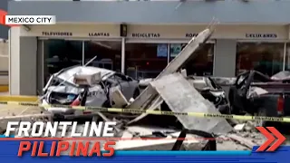 Dalawa, patay sa pagyanig ng Magnitude 7.6 na lindol sa Mexico City