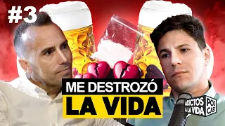 LA COCAÍNA y EL ALCOHOL ME DESTROZÓ LA VIDA | ADICTOS A LA VIDA  #3 | ft. Manuel Sánchez